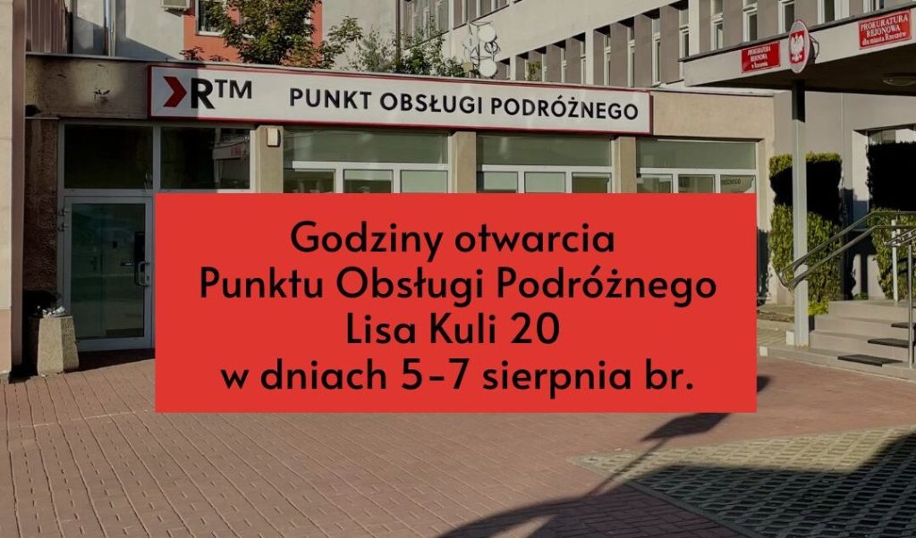Godziny otwarcia POP Lisa Kuli 20 dnia 5-7 sierpnia br.